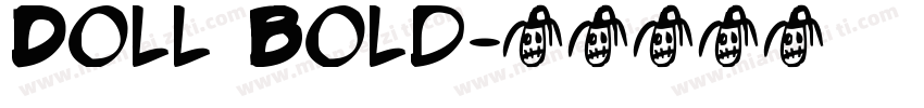 Doll Bold字体转换